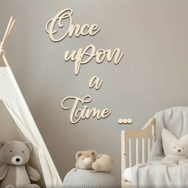 'Once Upon A Time' Wooden Nursery Wall Sign