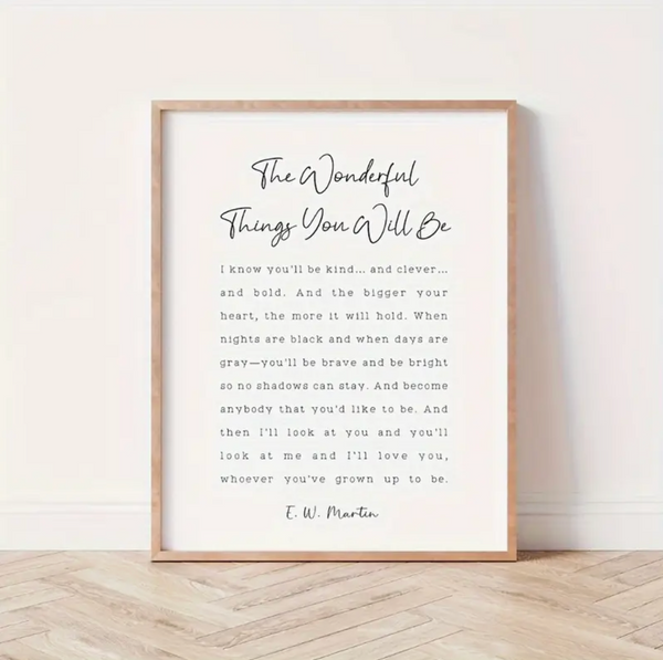 'The Wonderful Things You Will Be' Nursery Wall Art Print by Petite Lumiere